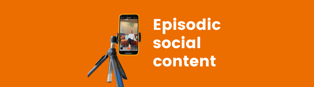 From scrolling to binge-watching: episodic social content